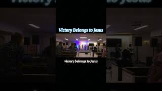 Victory Belongs to Jesus [upl. by Henryk]