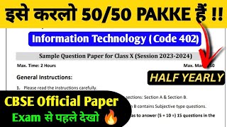 ये पेपर करलो 5050 Pakke हैं Class 10 IT 402🔥  Class 10 IT Half Yearly Important Questions [upl. by Yelsnia]