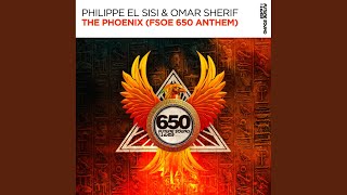 The Phoenix FSOE 650 Anthem Extended Mix [upl. by Buke]