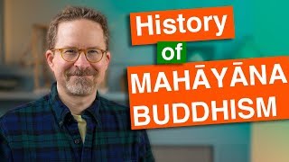 History of Mahayana Buddhism Innovation and Perfection [upl. by Zeiger268]