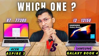 SAMSUNG Galaxy Book 4 Core i3 13th Gen Vs Acer Aspire 3 Ryzen 7 7730U🔥Ryzen 7 7730U Vs Core i3 1315U [upl. by Tabber]