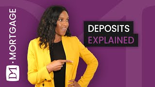 MORTGAGE DEPOSITS amp HOW THEY CAN AFFECT YOUR MORTGAGE APPLICATION [upl. by Asillem]