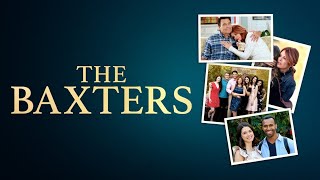 The Baxters a new TV series centered on a faith based family [upl. by Ancel]