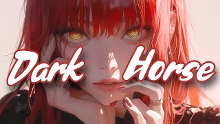 Nightcore  Dark Horse  Katy Perry Lyrics [upl. by Mcgaw]