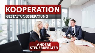 Unser KooperationModell mit anderen Steuerberatern [upl. by Nehepts]