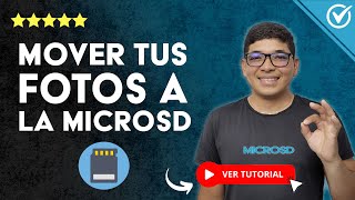 Cómo MOVER TUS FOTOS Y VIDEOS del Móvil a la Memoria MicroSD 📲 De la Memoria Interna a la Externa 📲 [upl. by Einnaj]