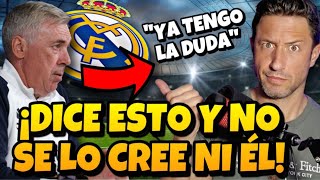 🚨💥¡ATENCIÓN A LO QUE VUELVE A DECIR ANCELOTTI Y TERMINA SIN CREÉRSELO NI ÉL MISMO [upl. by Artied852]