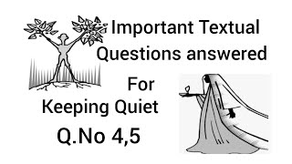 Keeping Quiet  Class 12  Questions Answered  Part2 [upl. by Hakvir968]