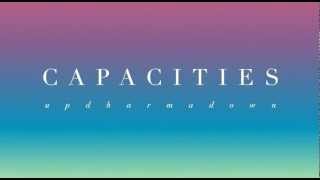 CAPACITIES  UP DHARMA DOWN [upl. by Dimond]