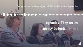 Congressional Oversight of Administrative Agencies [upl. by Ecissej]