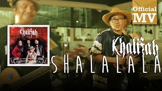 Khalifah  Shalalala Official Music Video [upl. by Ainegue753]