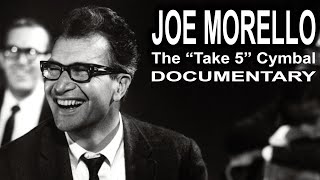 Joe Morello  The quotTake Fivequot Cymbal Documentary [upl. by Yarw998]