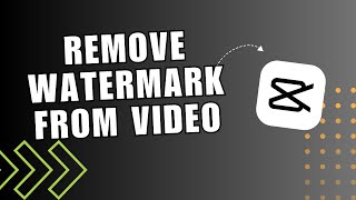 🔥 TIPS Free How to Remove Watermark from Video in CapCut 2024 Tutorial  Tutorial [upl. by Hinch]