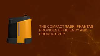 TASKI Phantas  Unlock the Potential of Automated Cleaning [upl. by Decker]