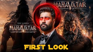 Mahavatar Vicky Kaushal First Look Review [upl. by Darlene]