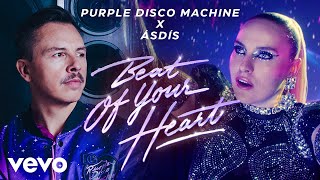 Purple Disco Machine ÁSDÍS  Beat Of Your Heart Official Video [upl. by Nosnar71]