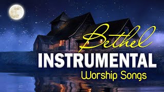 Soulful Bethel Worship Instrumental Songs Playlist 2022 🙏 Beautiful Piano Christian Music 2022 [upl. by Nellad]