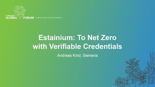 Estainium To Net Zero with Verifiable Credentials  Andreas Kind Siemens [upl. by Goodrich]