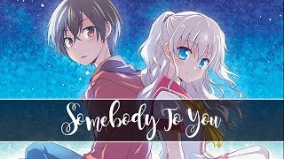 Nightcore  Somebody To You The Vamps ft Demi Lovato  Switching Vocals [upl. by Lodmilla]