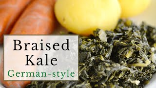 The Best German Braised Kale Recipe Savory and Delicious [upl. by Alimac760]