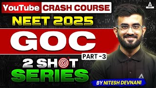 GOC Chemistry Class 11 Part 3  NEET 2025 Crash Course  2 SHOT Series  Nitesh Devnani Sir [upl. by Zetram496]