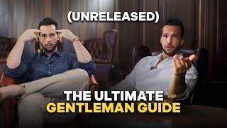 Tristan Tates EXCLUSIVE Lessons  The ULTIMATE Gentleman Guide [upl. by Tatum]