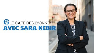 Le Café des Lyonnes Ep 102  Me Sara Kebir [upl. by Atalaya852]