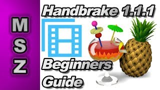 How to use Handbrake 111  Beginners Guide for Exporting Video [upl. by Fugate278]