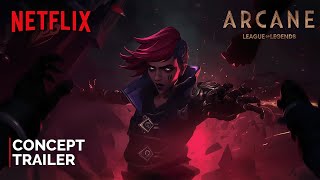 Arcane Season 2  Concept Trailer  NETFLIX  League of Legends November 2024 [upl. by Sherman94]