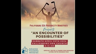 Possibility Sabbath  Live from PSDA Church St Maarten  April 20th 2024  at 915am [upl. by Nalac]