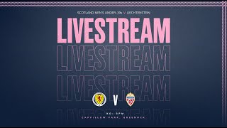 Scotland Mens Under19s v Liechtenstein Mens Under19s  UEFA EURO Qualifier [upl. by Corina27]