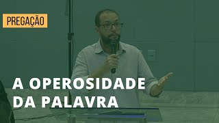 A Operosidade da Palavra  1 Tessalonicenses 213 [upl. by Minna]