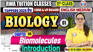 Class 11 Biology Chapter 9 Biomolecules  Introduction  11th Biology Imp Topics By Vandana Maam [upl. by Pogah]