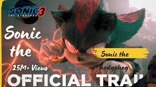 official trailer Sonic the hedgehog3 25mviews2024 [upl. by Leerzej970]