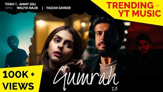 Gumrah 20  Toshi ft Ammy Gill  Waliya Najib amp Faizan Sameer  Official Music Video [upl. by Ignacio]