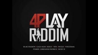 4Play Riddim Mix [upl. by Wulfe]