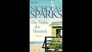 Nicholas Sparks Die Nähe des Himmels Hörbuch Kapitel 15 [upl. by Atiluap]