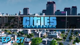 Cities Skylines  Ep 27  100000 Population  Lets Play [upl. by Nagam]