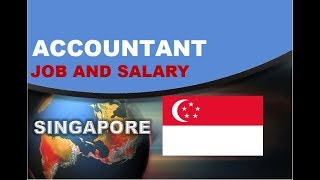 Accountant Salary in Singapore  Jobs and Salaries in Singapore [upl. by Imiaj387]