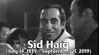 Sid Haig Tribute [upl. by Shuman]