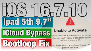 iPad 5th 97quot iOS 16710 ICloud Bypass  SN change  bootloop Fix [upl. by Svirad]