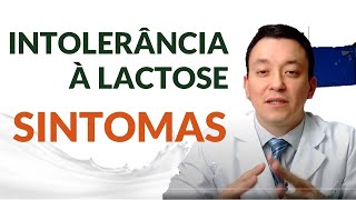 Intolerância à Lactose  Principais Sintomas [upl. by Ahsinnor]