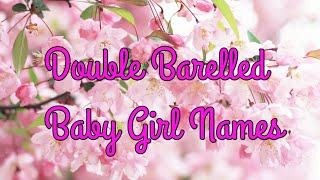 double barrelled baby girl names 2021 Bella creations [upl. by Sivrad]