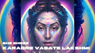 SHE SHREE  KARAGRE VASATE LAKSHMI [upl. by Vizzone433]