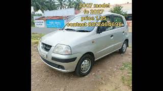 SANTRO XING 2007 MODEL PRICE 135  CONTACT 8012464696 [upl. by Aihsetan]