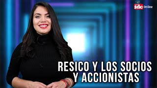 ResumenIDC Resico y los socios y accionistas [upl. by Aristotle]