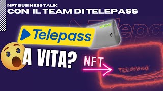 Telepass NFT come funziona e perché dovresti averne uno [upl. by Hermina]