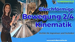 Gleichförmige Bewegung Weg 2 🟢 Physik optimal für Ingenieure amp Techniker erklärt 2022 [upl. by Nevram302]