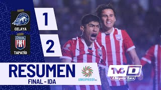 🟠 Tapatío se lleva la FINAL DE IDA Celaya 12 Tapatío tvcdeportes ligaexpansiónmx [upl. by Eesdnil350]