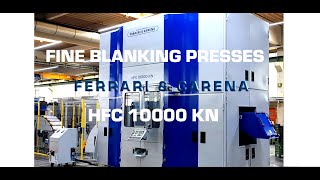 fineblanking highprecisiontechnology presse FINE BLANKING PRESSES  ASSEMBLY HFC 10000 KN [upl. by Wynny]